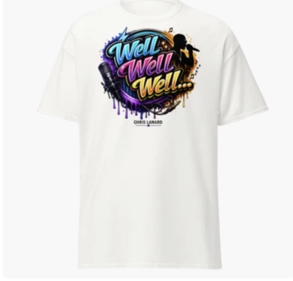 Well Well Well — White T-shirt